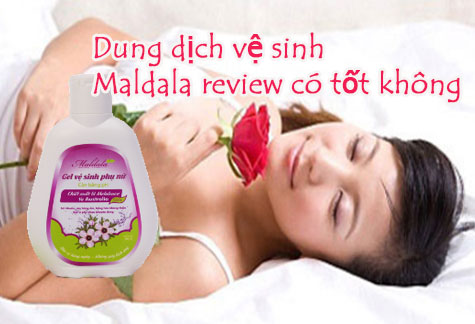 Gel vệ sinh phụ nữ Maldala review có tốt không? Cách sử dụng thế nào?